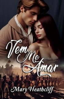 Vem Me Amar - Série Duvergier, #4