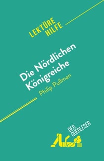Die Nördlichen Königreiche - von Philip Pullman