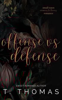 Offense vs Defense - Blume Ranch Duology, #2