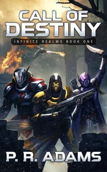 Call of Destiny - Infinite Realms, #1