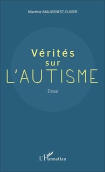 Vérités sur l'autisme - Essai