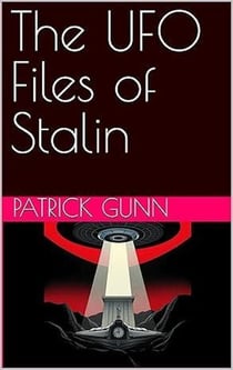 The UFO Files of Stalin