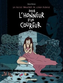 Clara Pilpoil - Tome 1 - Pour l'honneur d'un coureur