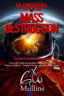 Mass Destruction - The Convergence, #0