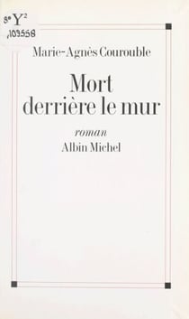 Mort derrière le mur