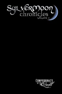 SylverMoon Chronicles - SylverMoon Chronicles, #1