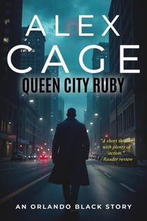 Queen City Ruby - Orlando Black Stories, #1