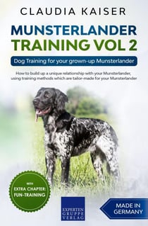 Munsterlander Training Vol 2 – Dog Training for your grown-up Munsterlander - Munsterlander Training, #2