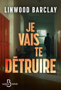 Je vais te détruire - Prix de lancement sur l'ebook, valable uniquement jusqu'au 5 février 2026