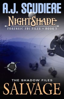 Salvage - NightShade Forensic FBI Files, #5