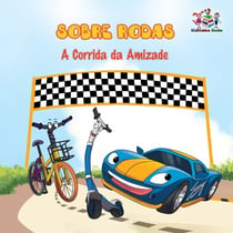 Sobre Rodas  A Corrida da Amizade - Portuguese Bedtime Collection