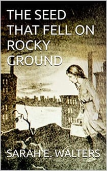 The Seed That Fell On Rocky Ground