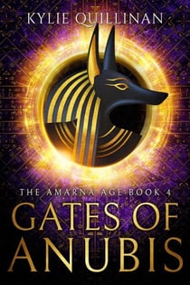 Gates of Anubis - The Amarna Age, #4