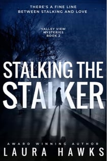 Stalking the Stalker