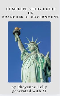 Complete Study Guide On Branches Of Government - How To Become A U.S. Citizen, #4
