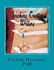 Teaching Creative Writing    A Teaching Handbook with Weekly Lesson Plans