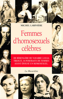 Femmes d'homosexuels célèbres