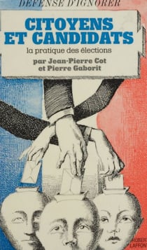 Citoyens et candidats - La pratique des élections
