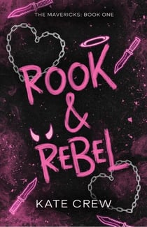 Rook & Rebel - The addictive, dark romcom that took Booktok by storm!