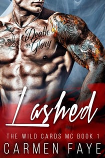 Lashed - The Wild Cards MC, #1