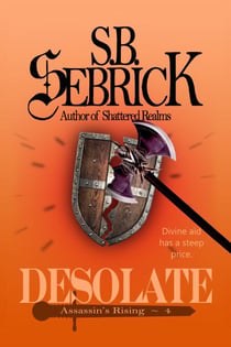 Desolate - Assassin's Rising, #4