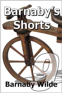 Barnaby's Shorts (Volume Nine) - Barnaby's Shorts, #9