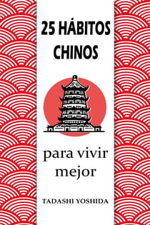 25 hábitos chinos para vivir mejor