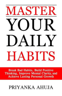 Master Your Daily Habits