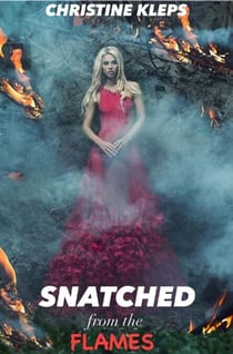 Snatched From The Flames