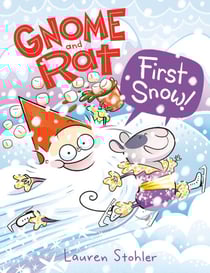 Gnome and Rat: First Snow! - (A Graphic Novel)