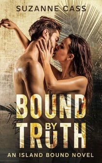 Bound by Truth - Island Bound, #1