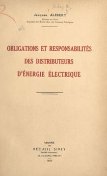 Obligations et responsabilités des distributeurs d'énergie électrique