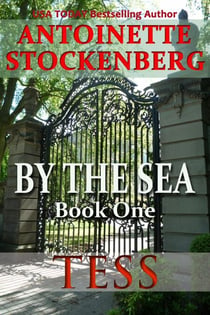 By The Sea, Book One: Tess - BY THE SEA, #1