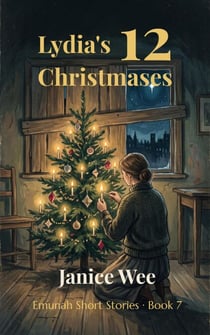 Lydia's 12 Christmases - Emunah Short Stories, #7