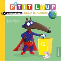 P’tit Loup sauve la planète