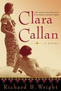 Clara Callan - A Novel