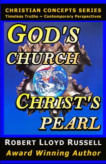 God's Church: Christ's Pearl - Christian Concepts Series