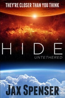 Hide 1: Untethered - The HIDE Series, #1