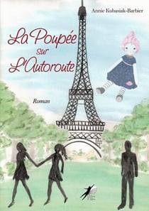 La Poupée sur l'Autoroute - Roman