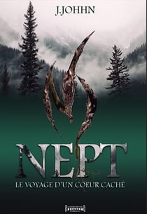 Nept - Le voyage d'un coeur caché