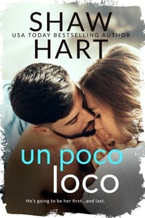 Un poco loco - Knight Security, #1