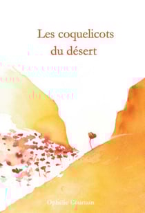 Les coquelicots du désert