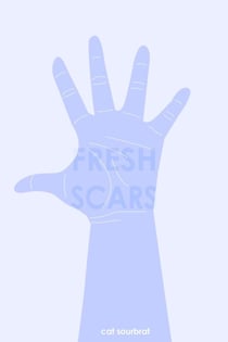 Fresh Scars