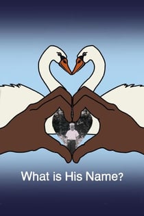 What is His Name?