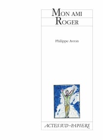 Mon ami Roger