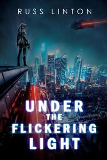 Under the Flickering Light - Crimson Son Universe