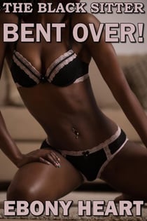 The Black Sitter Bent Over