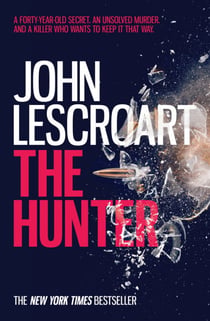 The Hunter (Wyatt Hunt, book 3) - A dark and intense thriller