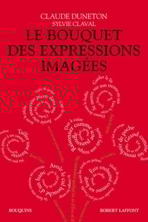 Le Bouquet des expressions imagées