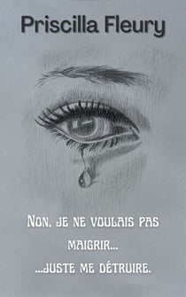 Non, je ne voulais pas maigrir… juste me détruire…